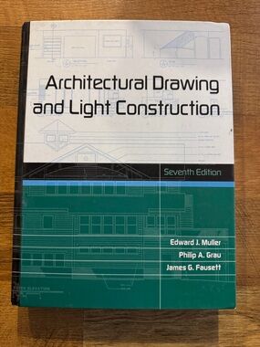 Architectural Drawing and Light Construction